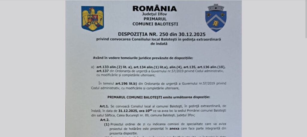 DISPOZIȚIA NR. 250 din 30.12.2025 privind convocarea Consiliului local Baloteşti în şedinţa extraordinară de îndată